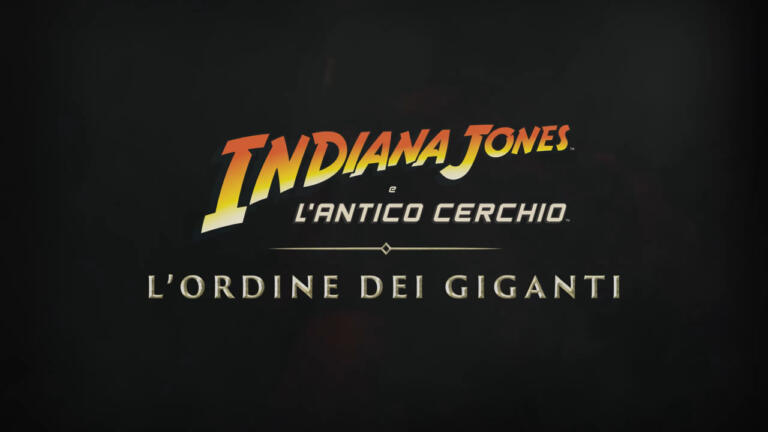 Indiana Jones e l'antico Cerchio annunciato il DLC L'Ordine dei Giganti durante lo Xbox Showcase
