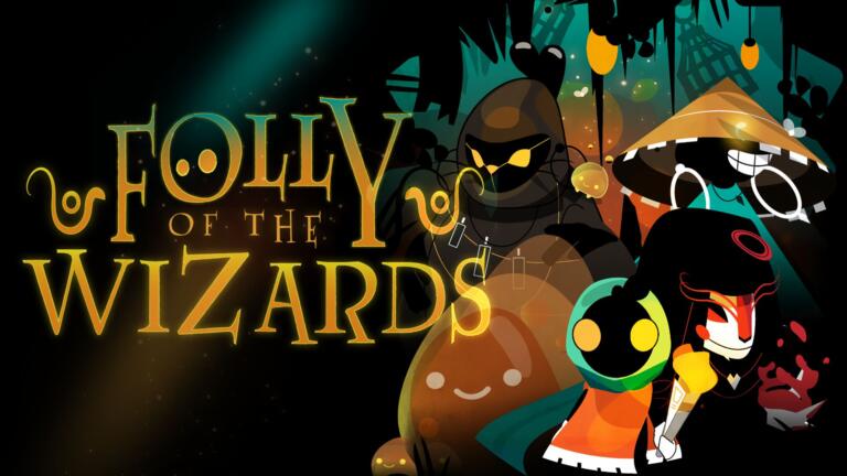 Folly of the Wizards