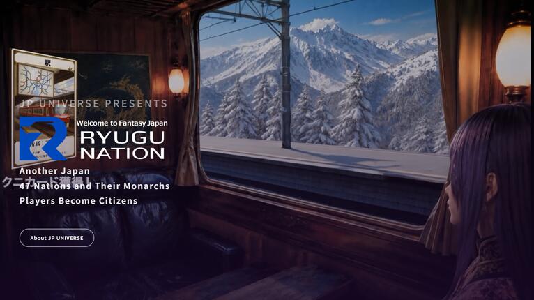 Vista da un treno su montagne innevate con testo: JP UNIVERSE PRESENTS Welcome to Fantasy Japan RYUGU NATION