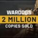 Wardogs: 2 milioni di copie vendute