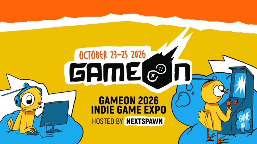 Illustrazione gialla e arancione con il logo GameOn, la scritta GameOn 2026 Indie Game Expo hosted by NextSpawn e due uccellini gialli, uno al computer e uno davanti a un cabinato.