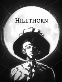 Una figura con un cappello a tesa larga davanti a una luna piena, in bianco e nero, con il titolo Hillthorn.