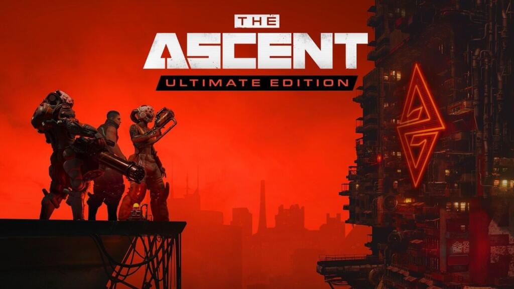 Key art ufficiale di The Ascent Ultimate Edition per Nintendo Switch 2 con i mercenari armati nella metropoli cyberpunk di Veles.
